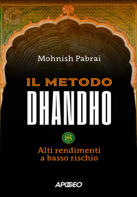 Mohnish Pabrai - Il metodo Dhandho (2026)