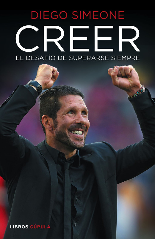 9788448022730 - Creer - Diego Simeone