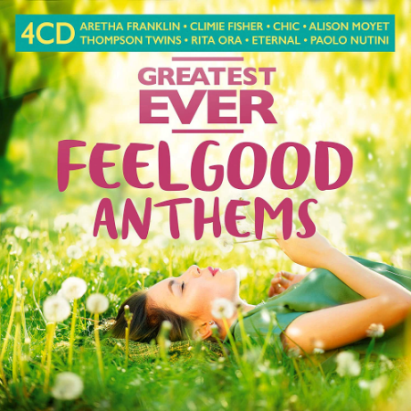 VA - Greatest Ever: Feel Good Anthems 4CD (2021)