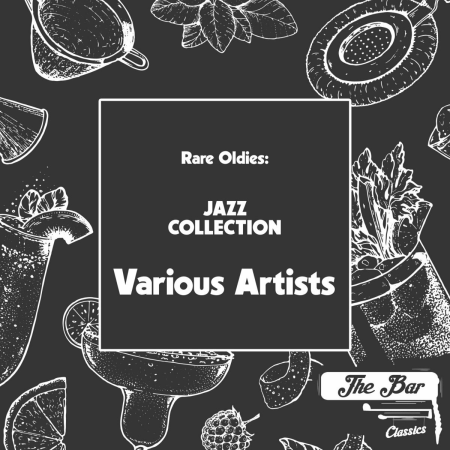 VA - Rare Oldies: Jazz Collection (2021)