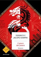 Federico Rampini, Jacopo Rampini – Il gioco del potere (2025)