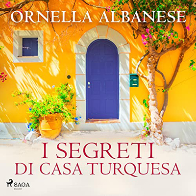 Ornella Albanese - I segreti di casa Turquesa (2022) (mp3 - 128 kbps)