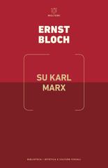 Ernst Bloch – Su Karl Marx (2026)