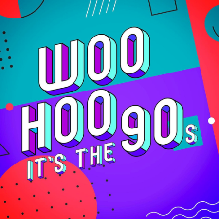 VA - Woo Hoo - Its The 90s (2021)