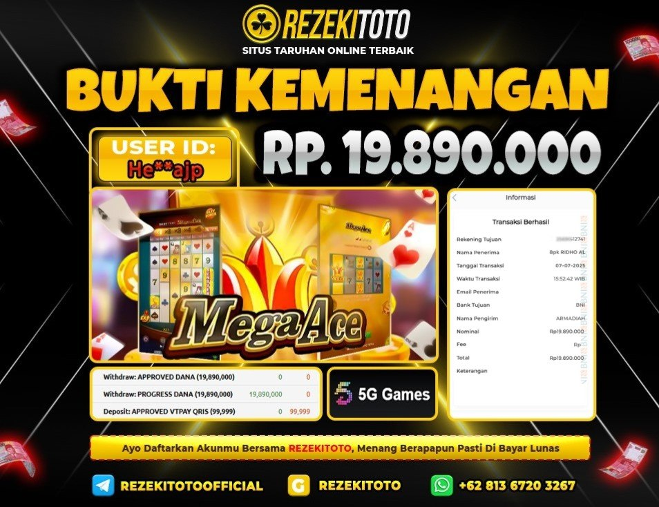 BUKTI KEMENANGAN 07 JULI 2025 MEGA ACE 19 JUTA 