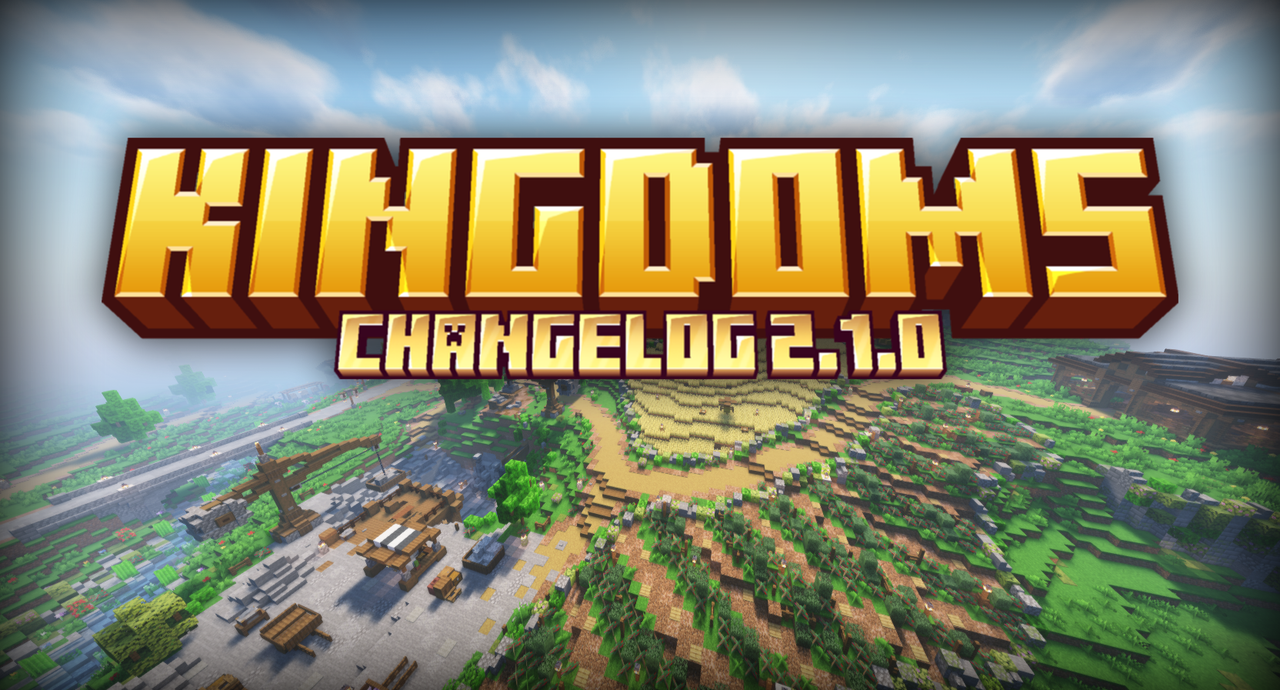 Changelog Kingdoms 2.1.0