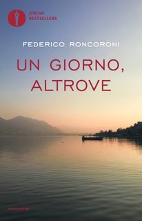 Federico Roncoroni - Un giorno, altrove (2013)