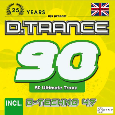 VA - D.Trance 90 (incl.D-Techno 47 & UK-Makina) (2020)