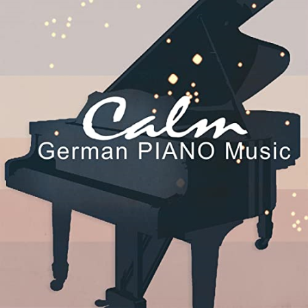 VA   Calm German Piano Music (2022)