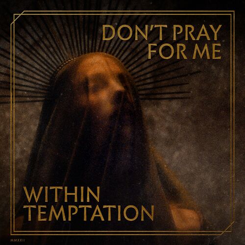 [Image: Within-Temptation-Dont-Pray-For-Me-24-Bi...z-FLAC.jpg]