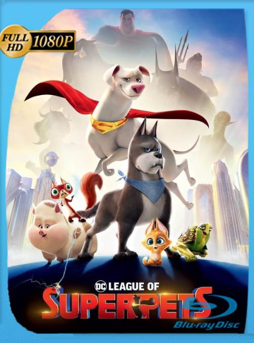 DC Liga de Súpermascotas (2022) BRRip [1080p] Latino [GoogleDrive]