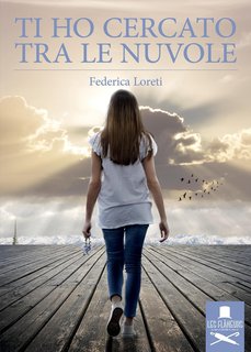Federica Loreti - Ti ho cercato tra le nuvole (2024)