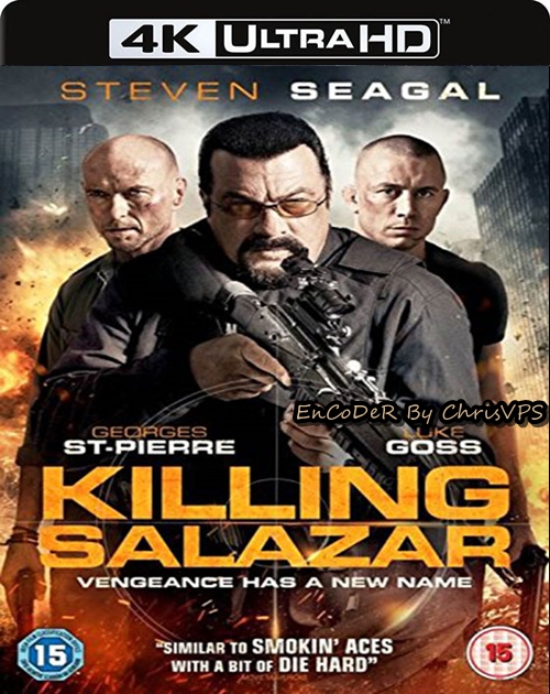 Zabić Salazara / Killing Salazar (2016) MULTI.HDR.2160p.BluRay.DTS.HD.MA.AC3-ChrisVPS / LEKTOR i NAPISY