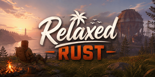 Relaxed Rust [Casual & Beginner Server]