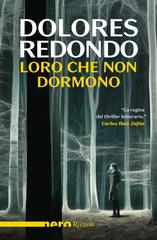 Dolores Redondo – Loro che non dormono (2026)
