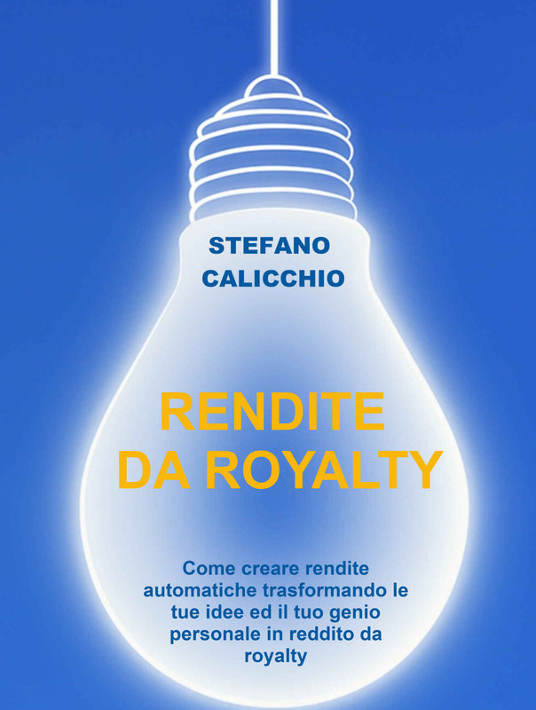 Stefano Calicchio - Rendite da royalty (2021)