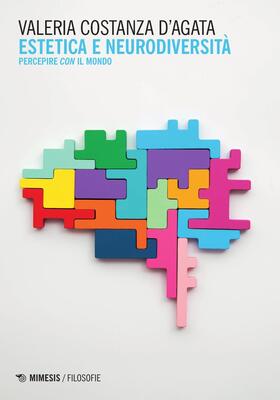 Valeria Costanza D’Agata - Estetica e neurodiversità (2025)
