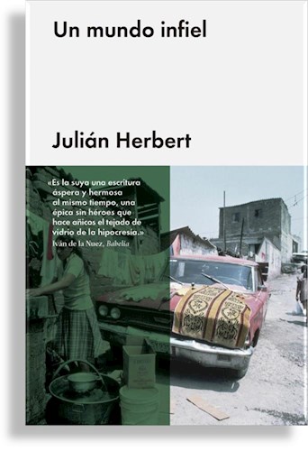 UN MUNDO INFIEL, HERBERT JULIAN