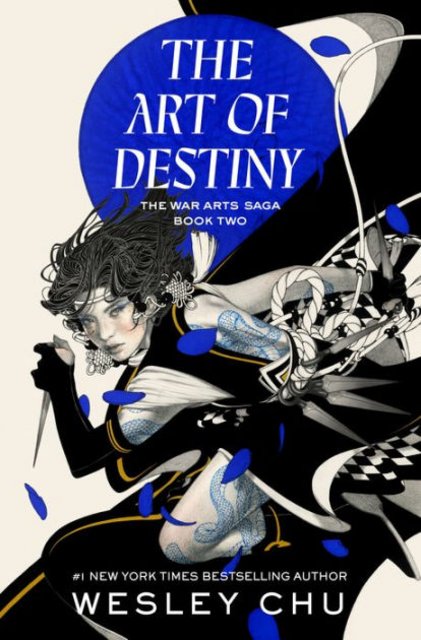 Book Review: The Art of Destiny by Wesley Chu