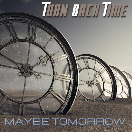 00-turn-back-time-maybe-tomorrow-web-202