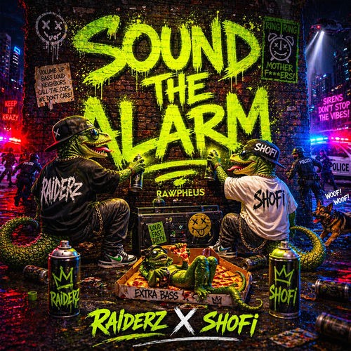 Raiderz X Shofi - Sound The Alarm (2026)