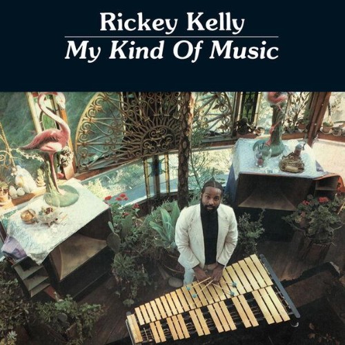 Rickey-Kelly-My-Kind-Of-Music-24BIT-WEB-