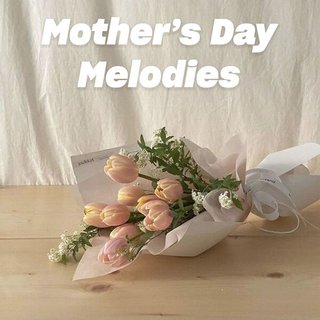 Mother-s-Day-Melodies-2024.jpg