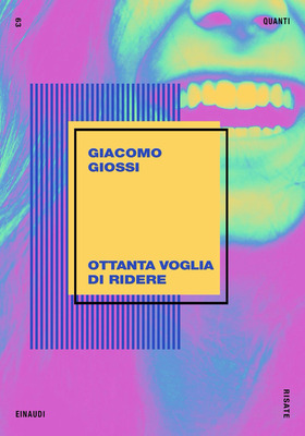 Giacomo Giossi - Ottanta voglia di ridere (2026)