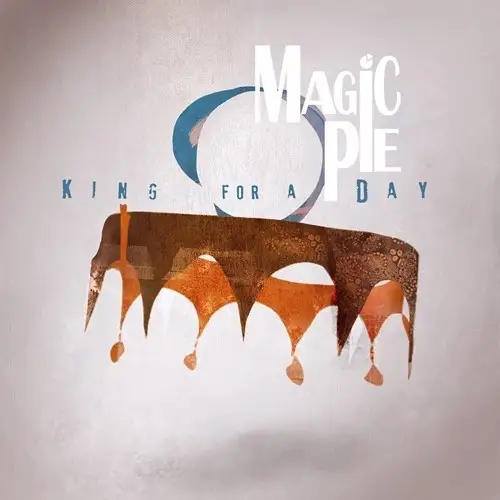 Magic Pie - King For A Day (2015) (Lossless, Hi-Res)