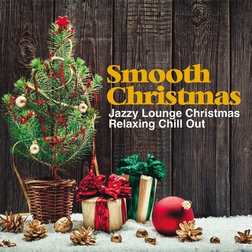 fbf67985 8a31 448a 9659 b70f71f13064 - Smooth Christmas (Jazzy Lounge Christmas Relaxing Chill Out) (2017)
