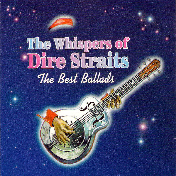 Dire Straits - The Whispers Of Dire Straits - The Best Ballads (1994) .mp3 -320 Kbps