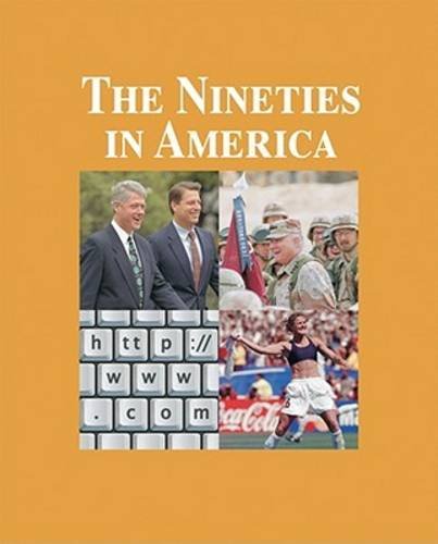 The Nineties in America: Print Purchase Includes Free Online Access-P2P
