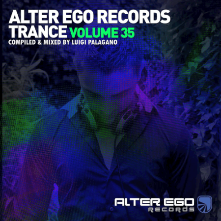 Alter Ego Trance Vol.35: Mixed By Luigi Palagano (2023)