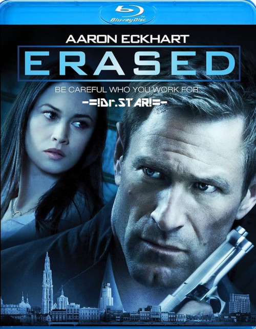  Erased (2012) 720p BluRay Hollywood Movie ORG. [Dual Audio] [Hindi or English] x264 ESubs [950MB] Full Movie Download