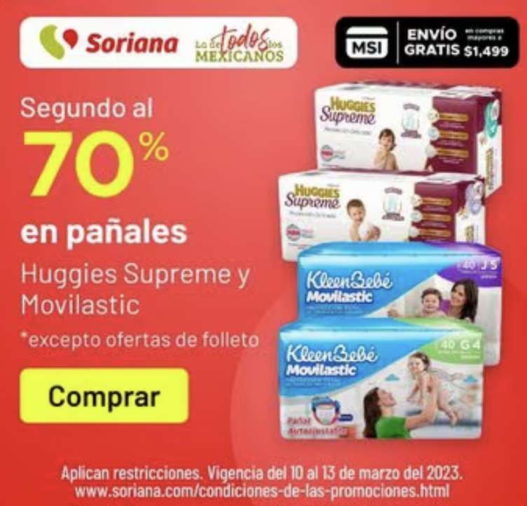 Soriana: Pañales Huggies supreme 2do al 70% de descuento 
