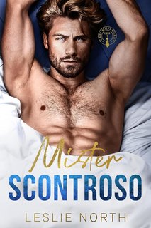 Leslie North - Capi Miliardari Vol. 1. Mister Scontroso (2024)