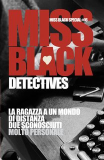 Miss Black - Miss Black Special Vol. 16. Detectives (2024)