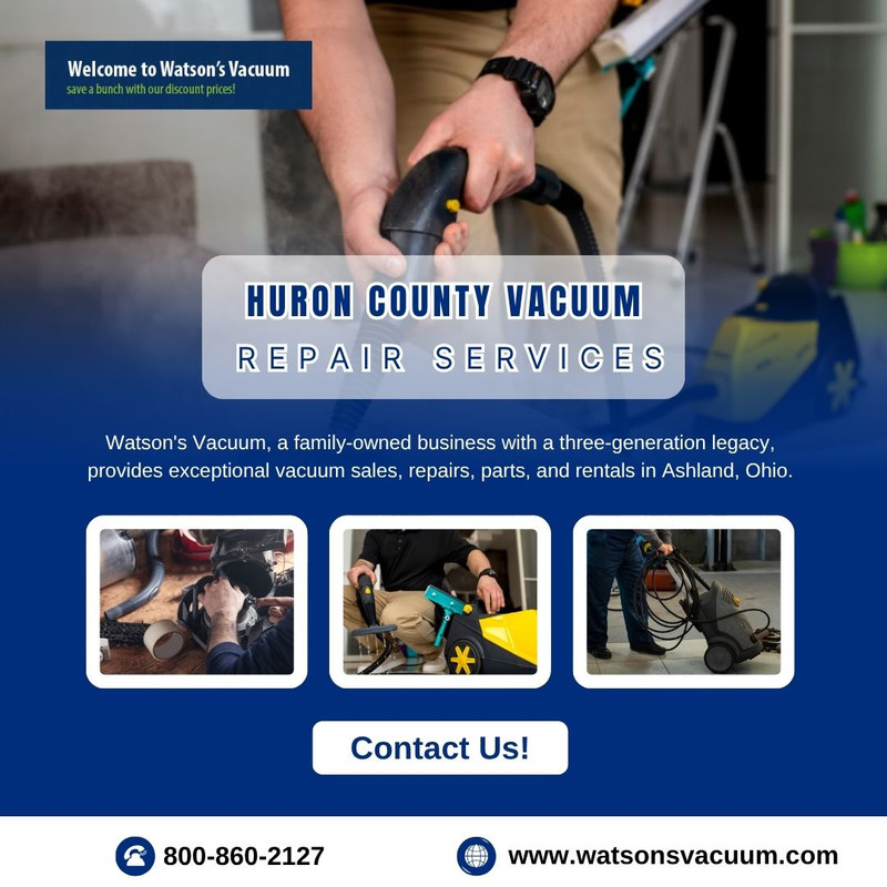 Huron County Vacuum Repair Services  Fast & Reliable Fixes