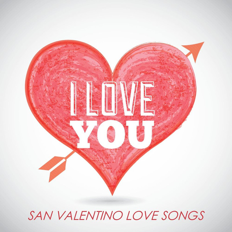 VA - I Love You (San Valentino Love Songs) (2015) .Mp3 -320 Kbps
