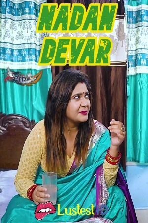 Nadan Devar (2024) Hindi GoddesMahi Short Films | WEB-DL | 1080p | 720p | 480p | Download | Watch Online