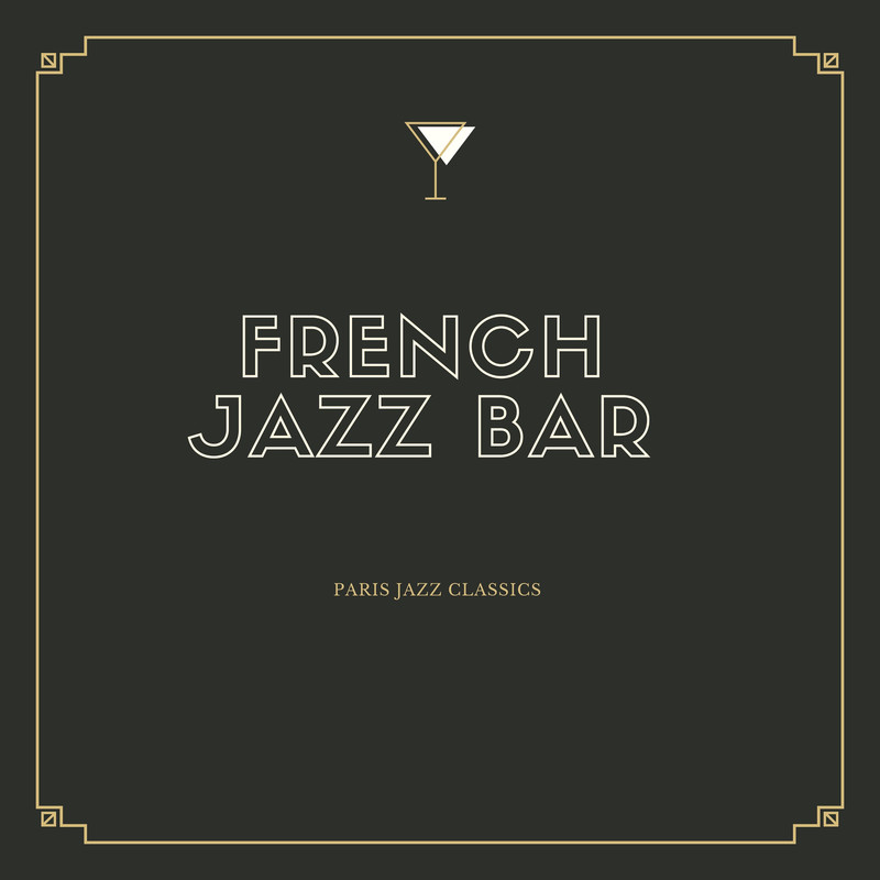 French Jazz Bar - Paris Jazz Classics (2019) .mp3 -320 Kbps