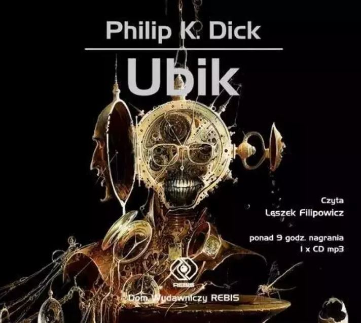 Philip K. Dick - Ubik