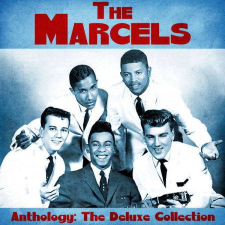 The Marcels - Anthology The Deluxe Collection (Remastered) (2020)