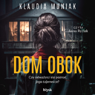 Klaudia Muniak - Dom obok (2023)