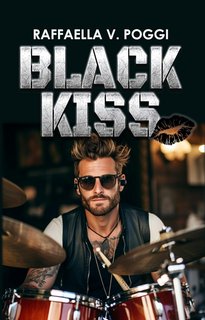 Raffaella V. Poggi - Black Kiss (2023)