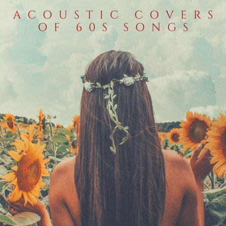 Various Artists   Acoustic Covers of 60s Songs (2020)