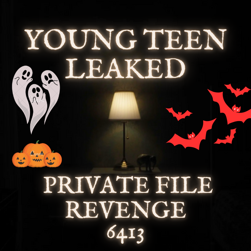 💦OFFICIAL ORIGINAL💦MEGA💦young teen leaked private file revenge💦6413
