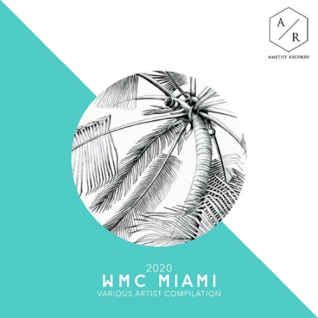 VA   WMC Miami 2020 Compilation Ametist Records (2020)