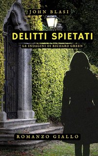 John Blasi - Delitti spietati (2024)