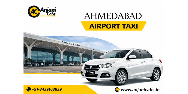 Ahmedabad airport taxi services